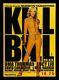 KILL BILL? CineMasterpieces JAPANESE JAPAN RARE ORIGINAL MOVIE POSTER 2003